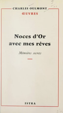 Noces d'or avec mes rêves