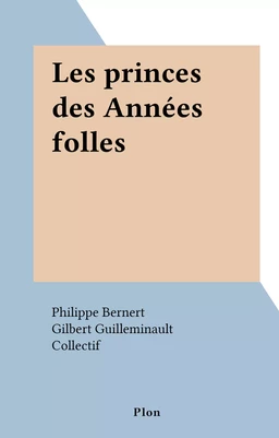 Les princes des Années folles