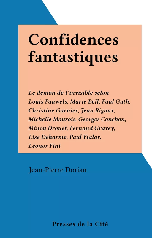 Confidences fantastiques - Jean-Pierre Dorian - (Presses de la Cité) réédition numérique FeniXX