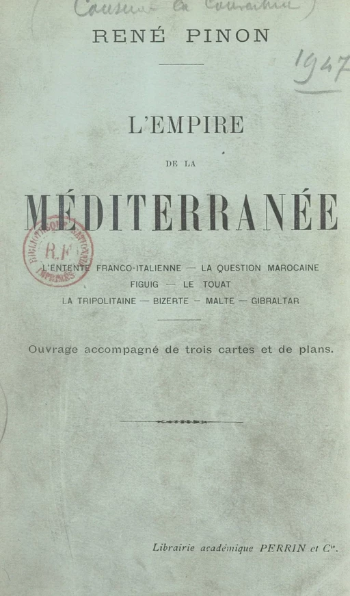 L'empire de la Méditerranée - René Pinon - (Perrin) réédition numérique FeniXX