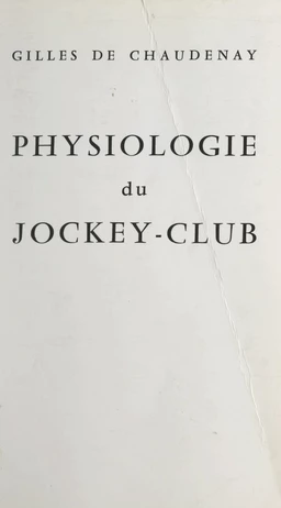 Physiologie du Jockey-club