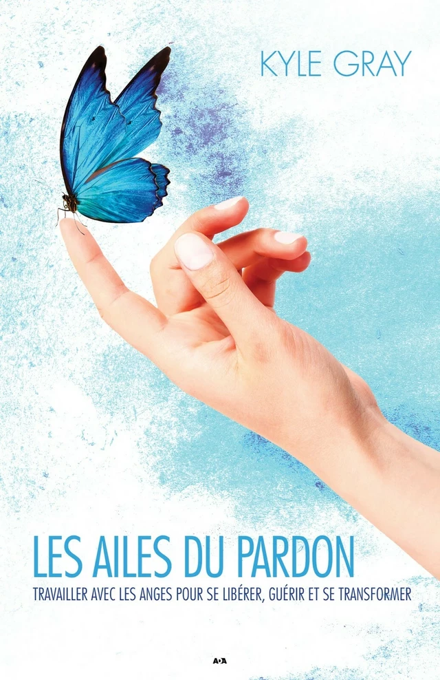 Les ailes du pardon - Kyle Gray - Éditions AdA