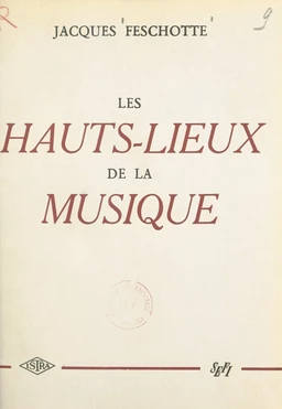 Les hauts-lieux de la musique