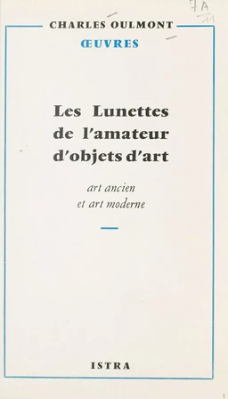 Les lunettes de l'amateur d'objets d'art