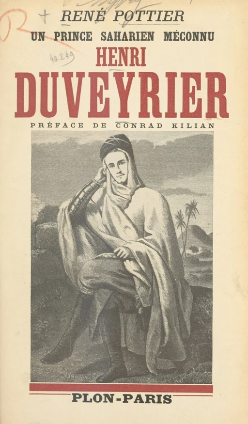 Henri Duveyrier - René Pottier - (Plon) réédition numérique FeniXX