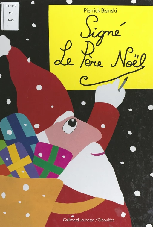 Signé le Père Noël - Pierrick Bisinski - (Gallimard Jeunesse) réédition numérique FeniXX