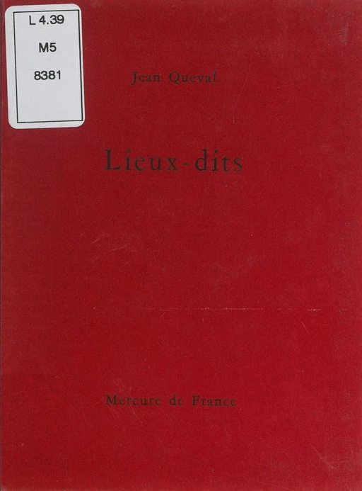 Lieux-dits - Jean Quéval - (Mercure de France) réédition numérique FeniXX