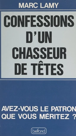 Confessions d'un chasseur de têtes