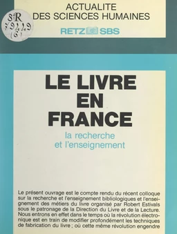 Le livre en France : la recherche et l'enseignement