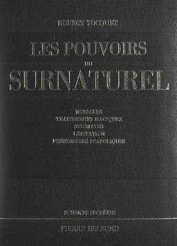 Les pouvoirs du surnaturel