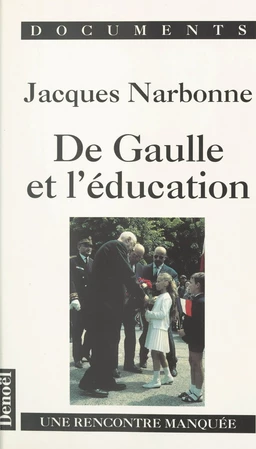 De Gaulle et l'éducation