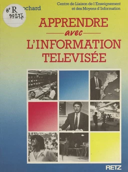 Apprendre avec l'information télévisée