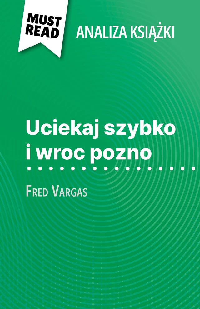 Uciekaj szybko i wroc pozno - Delphine Le Bras - MustRead.com (PL)