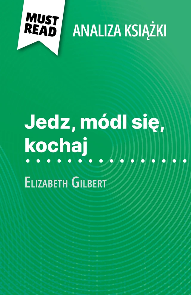 Jedz, módl się, kochaj - Catherine Bourguignon - MustRead.com (PL)