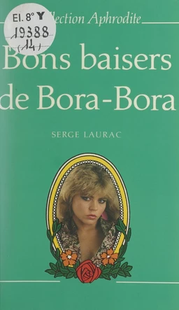 Bons baisers de Bora Bora