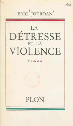 La détresse et la violence