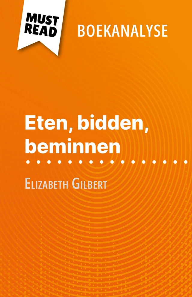 Eten, bidden, beminnen - Catherine Bourguignon - MustRead.com (NL)