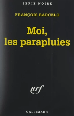 Moi, les parapluies