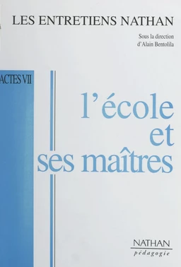 L'école et ses maîtres