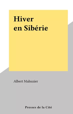 Hiver en Sibérie