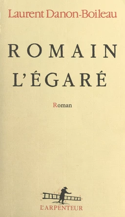 Romain l'égaré