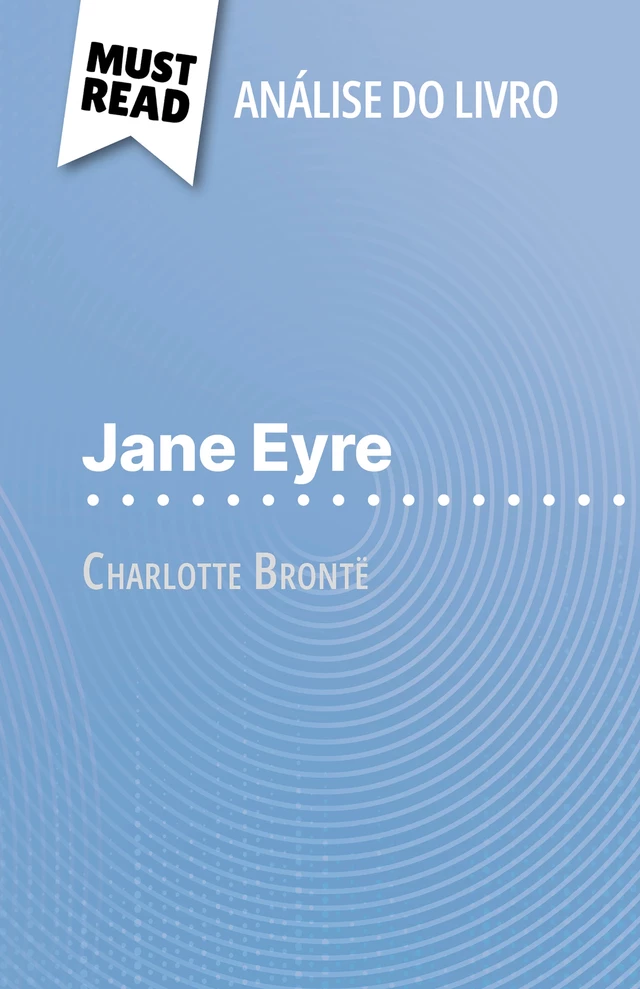 Jane Eyre - Flore Beaugendre - MustRead.com (PT)