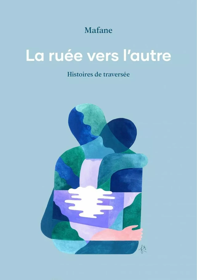 La ruée vers l'autre - Mafane (Aurore) Alessandra - Planète rebelle