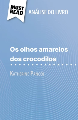 Os Olhos Amarelos de Crocodilos