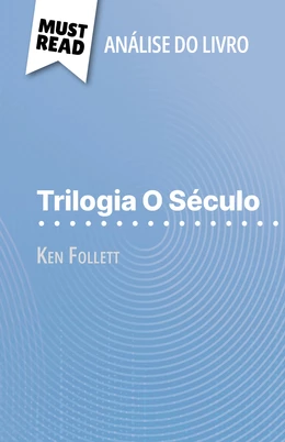 Trilogia O Século