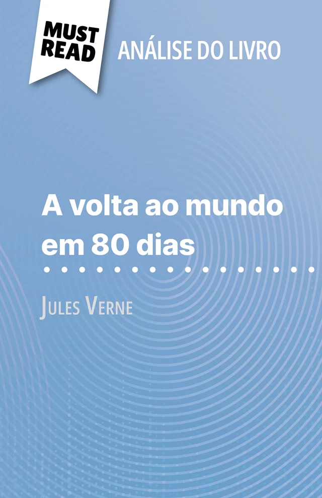 A volta ao mundo em 80 dias - Pauline Coullet - MustRead.com (PT)