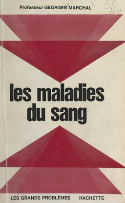 Les maladies du sang