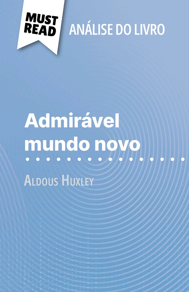 Admirável Mundo Novo - Lucile Lhoste - MustRead.com (PT)