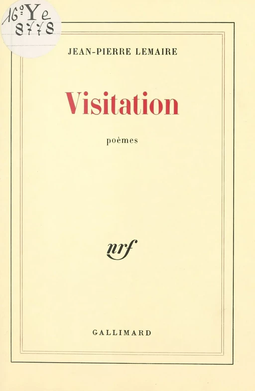 Visitation - Jean-Pierre Lemaire - (Gallimard) réédition numérique FeniXX