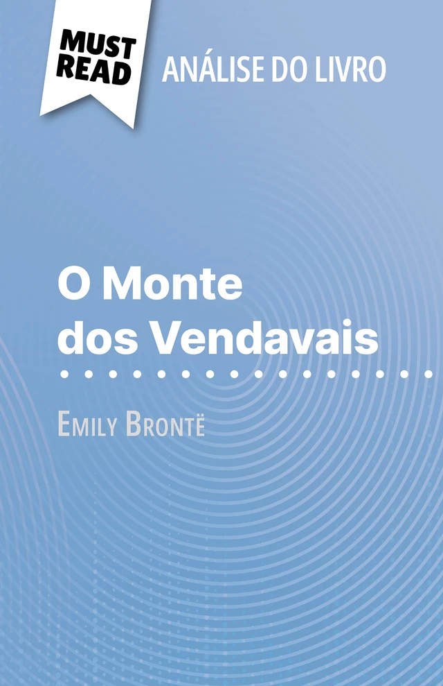 O Monte dos Vendavais - Natalia Torres Behar - MustRead.com (PT)