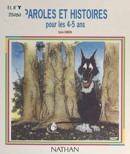 Paroles et histoires pour les 4-5 ans