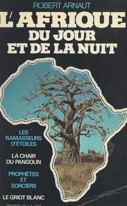 L'Afrique du jour et de la nuit