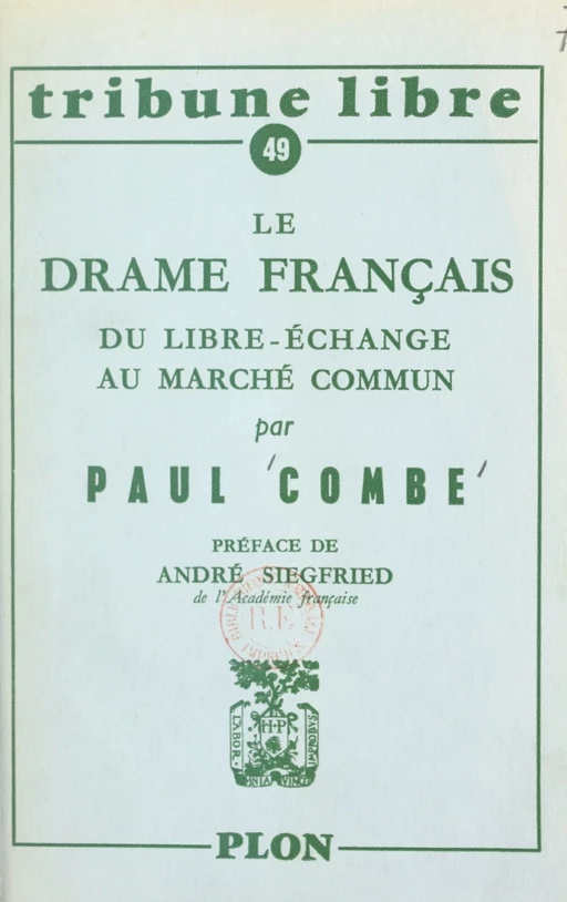 Le drame français - Paul Combe - (Plon) réédition numérique FeniXX