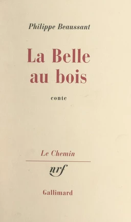 La belle au bois