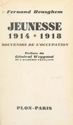 Jeunesse, 1914-1918