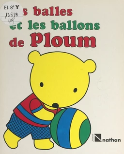 Les balles et les ballons de Ploum