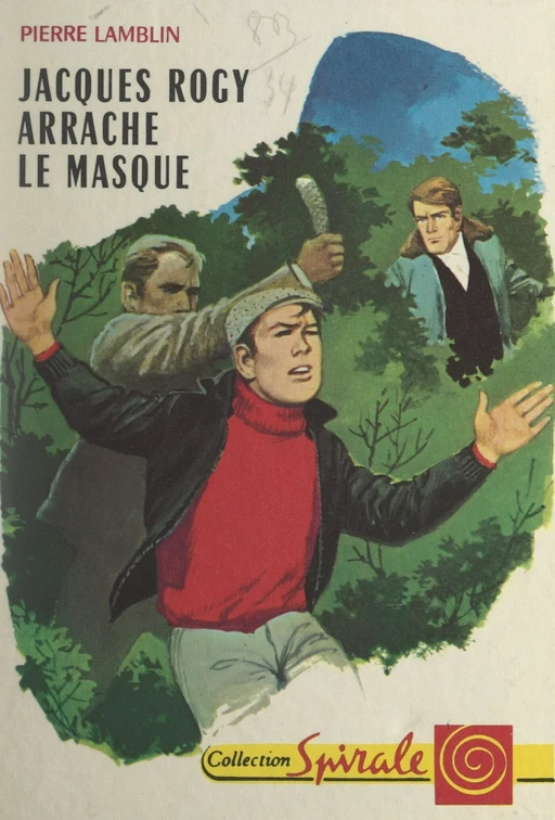 Jacques Rogy arrache le masque - Pierre Lamblin - (Nathan) réédition numérique FeniXX