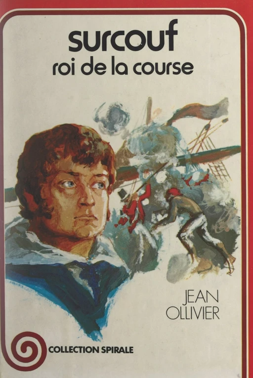 Surcouf, roi de la course - Jean Ollivier - (Nathan) réédition numérique FeniXX