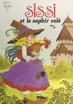 Sissi (7). Sissi et le saphir volé