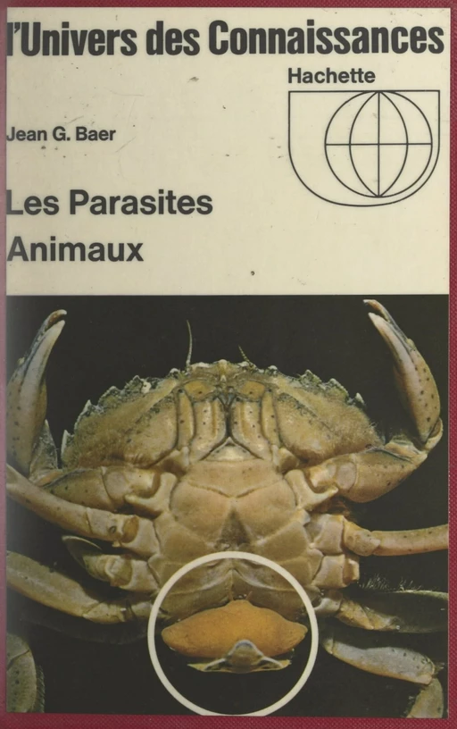 Les parasites animaux - Jean Georges Baer - (Hachette) réédition numérique FeniXX