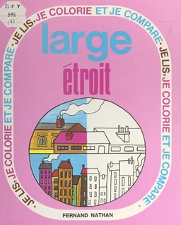 Large, étroit