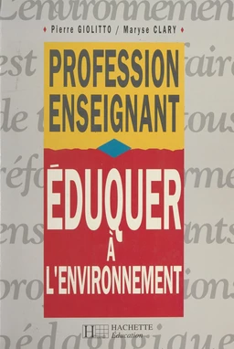 Éduquer à l'environnement