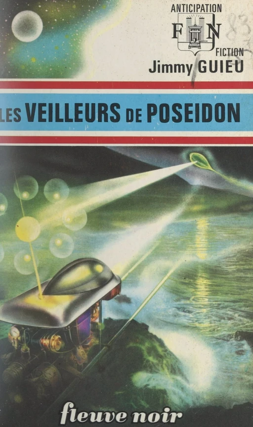 Les veilleurs de Poséidon - Jimmy Guieu - (Fleuve Éditions) réédition numérique FeniXX