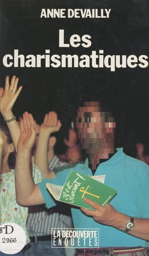 Les charismatiques - Anne Devailly - (La Découverte) réédition numérique FeniXX