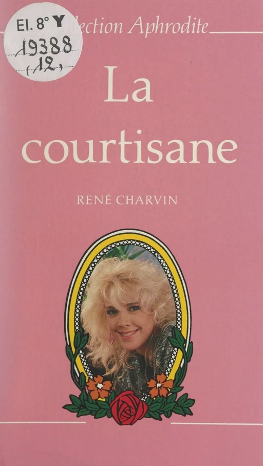 La courtisane - René Charvin - (Presses de la Cité) réédition numérique FeniXX