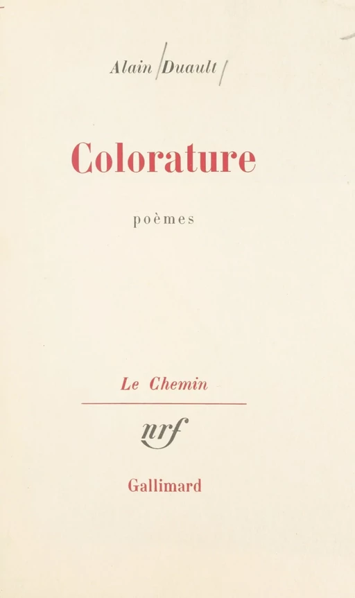 Colorature - Alain Duault - (Gallimard) réédition numérique FeniXX